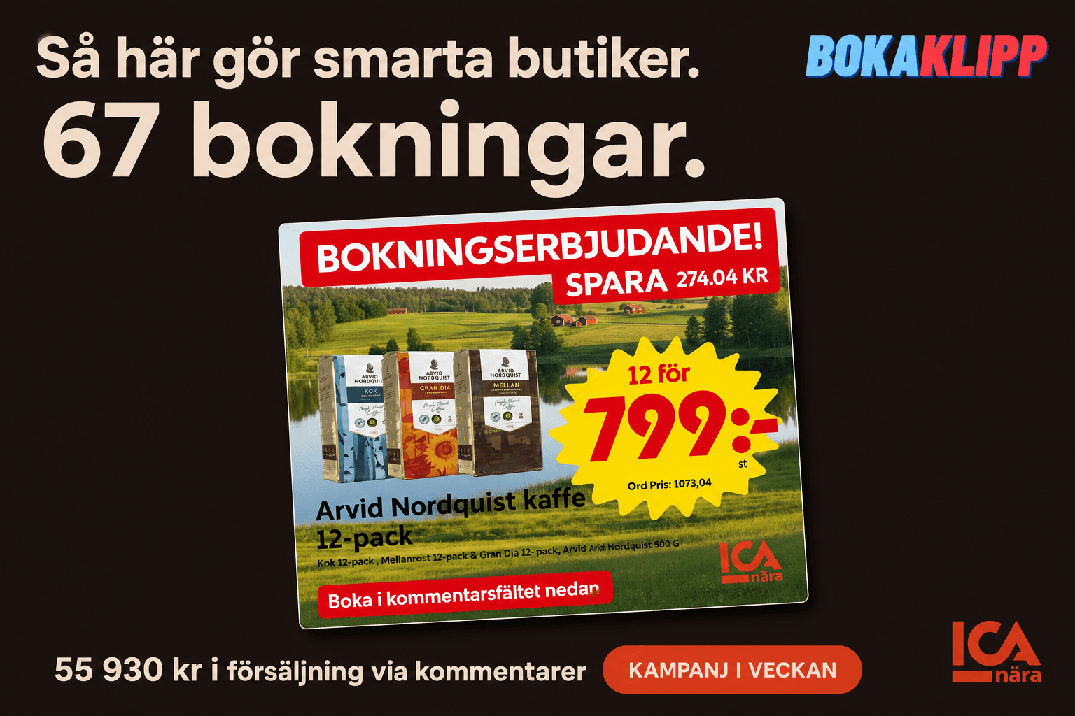 Se hur ICA Nära sålde kaffe för 55 930 kr med ett inlägg!