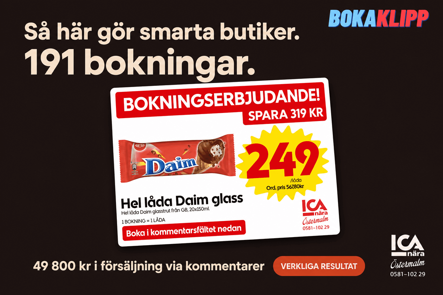 Se hur ICA Nära sålde för 49 800 kr med ett enda inlägg