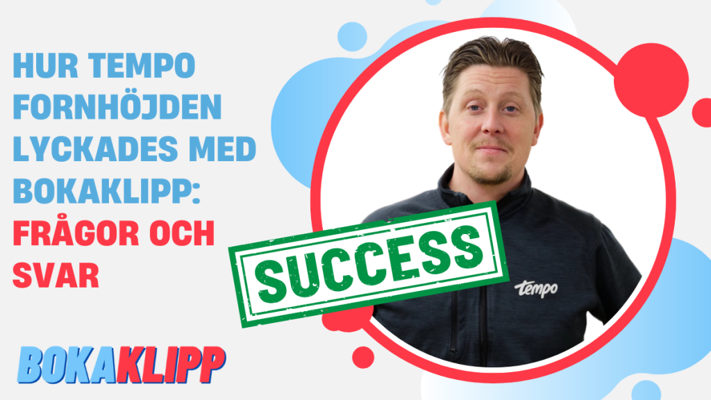 Niklas visar hur Tempo Fornhöjden ökade sin försäljning med Bokaklipp.